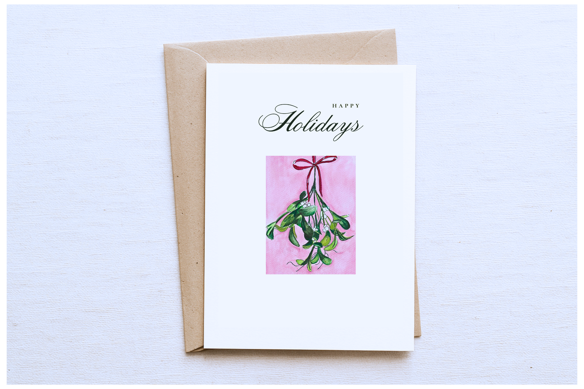 Mistletoe Christmas Card – “Happy Holidays”